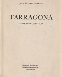 Tarragona. Itinerario turístico