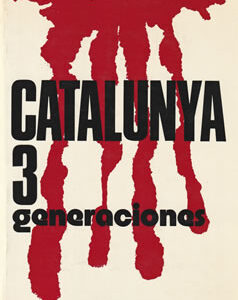 Catalunya, 3 generaciones