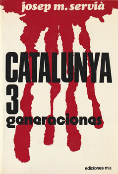 Catalunya, 3 generaciones