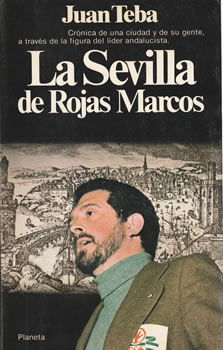 La Sevilla de Rojas Marcos