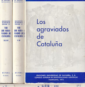 Documentos del Reinado de Fernando VII. Los Agraviados de Cataluña. IV Tomos