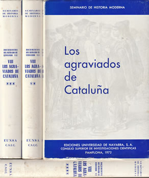 Documentos del Reinado de Fernando VII. Los Agraviados de Cataluña. IV Tomos