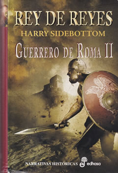 Rey de Reyes. Guerrero de Roma II