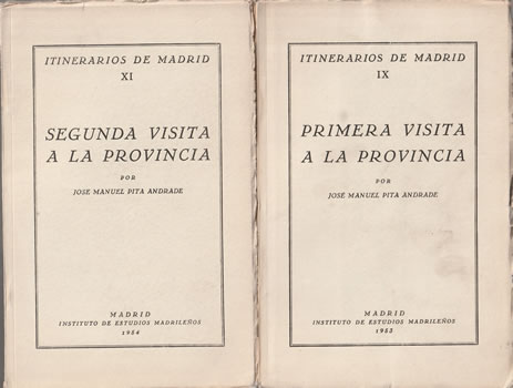 Itinerarios de Madrid: IX. Primera visita a la provincia / XI. Segunda visita a la provincia / XII. Tercera visita a la provincia
