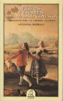 Figuras y estampas del Madrid Goyesco