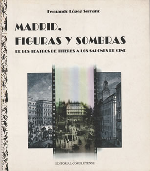 Madrid, figuras y sombras