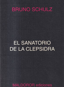 El sanatorio de la Clepsidra
