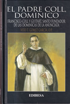 El padre Coll, Dominico