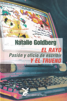 El rayo y el trueno. Pasión y oficio de escribir