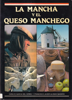La Mancha y el queso manchego