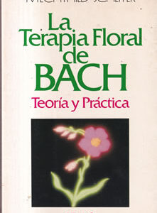 La terapia floral de Bach