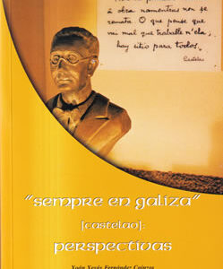 "Sempre en Galiza" (Castelao): perspectivas