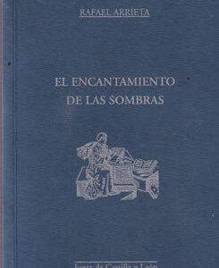 El encantamiento de las sombras