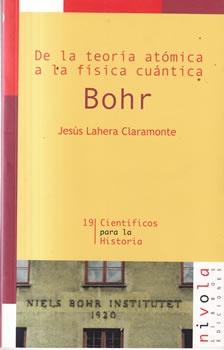 De la teoría atómica a la física cuántica. Bhor