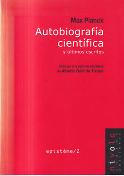 Autobiografía científica y últimos escritos