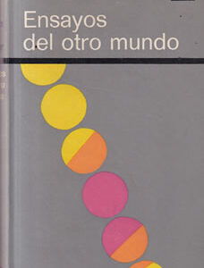 Ensayos de otro mundo