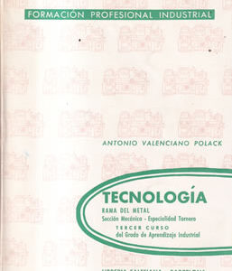 Tecnología. Rama del metal. Tornero, tercer curso