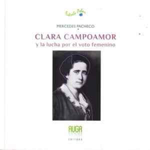 Clara Campoamor y la lucha por el voto femenino