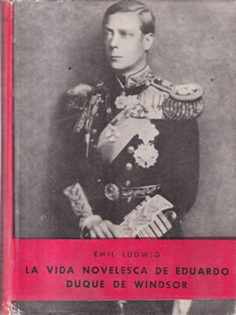 La vida novelesca de Eduardo Duque de Windsor