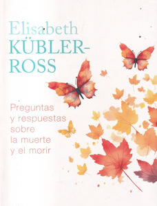 Preguntas y respuestas sobre la muerte y el morir