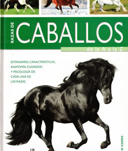 Razas de caballos de la A a la Z