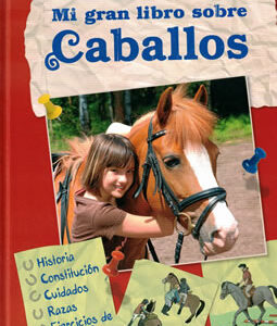 Mi gran libro sobre caballos