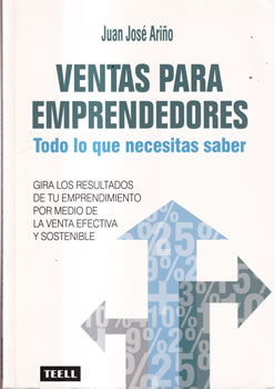 Ventas para emprendedores. Todo lo que necesitas saber