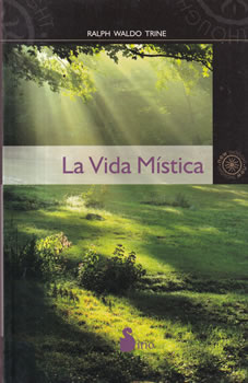 La Vida Mística