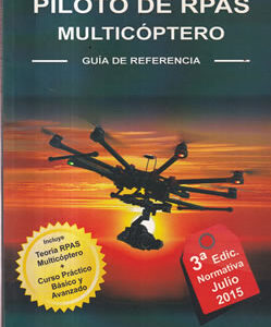 Piloto de RPAS multicóptero. Guía de referencia