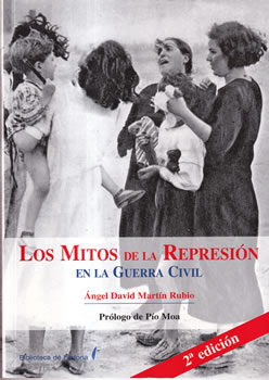 Los mitos de la represión en la Guerra Civil