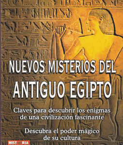 Nuevos misterios del Antiguo Egipto