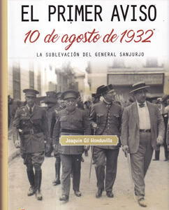 El primer aviso. 10 de agosto de 1932