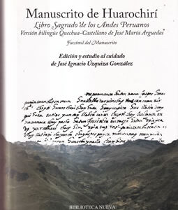 Manuscrito de Huarochirí (edición Bilibngüe)