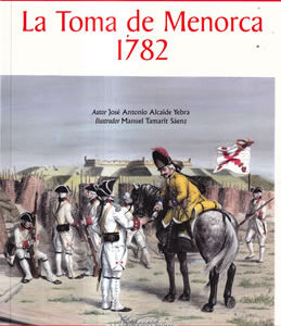 La toma de Menorca 1782