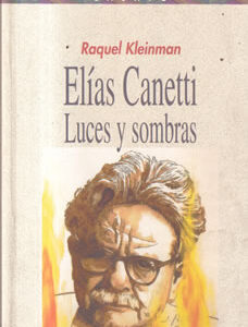 Elías Canetti. Luces y sombras