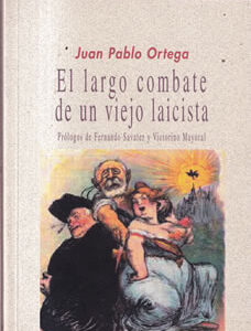El largo combate de un viejo laicista