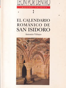 El calendario románico de San Isidoro