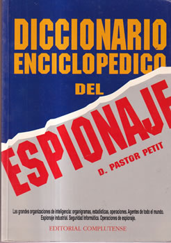 Diccionario enciclopédico del espionaje