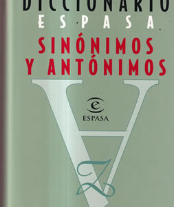Diccionario Espasa. Sinónimos y antónimos