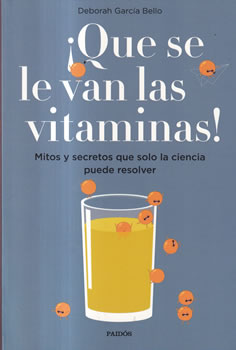 ¡Que se le van las vitaminas!