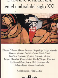Salvador Allende en el umbral del siglo XXI