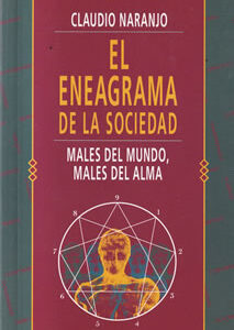 El eneagrama de la sociedad