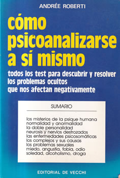 Cómo psicoanalizarse a sí mismo