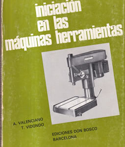 Iniciación en las máquinas herramientas