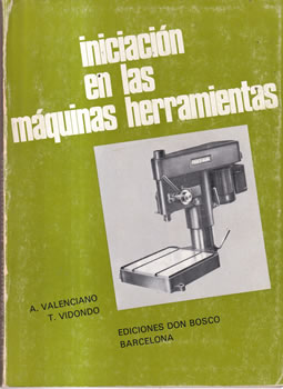 Iniciación en las máquinas herramientas