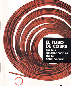 El tubo de cobre en las instalaciones de la edificación