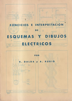 Ejercicios e interpretación de esquemas y dibujos eléctricos