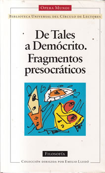 De Tales a Demócrito. Fragmentos presocráticos
