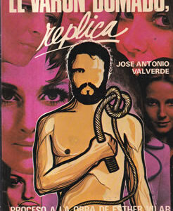 El varón domado, réplica