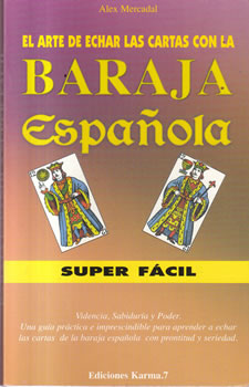 El arte de echar las cartas con la baraja española. Súper fácil